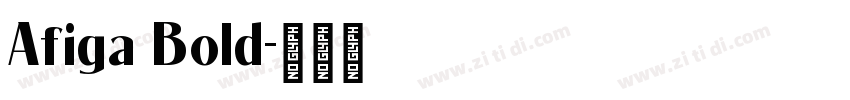 Afiga Bold字体转换